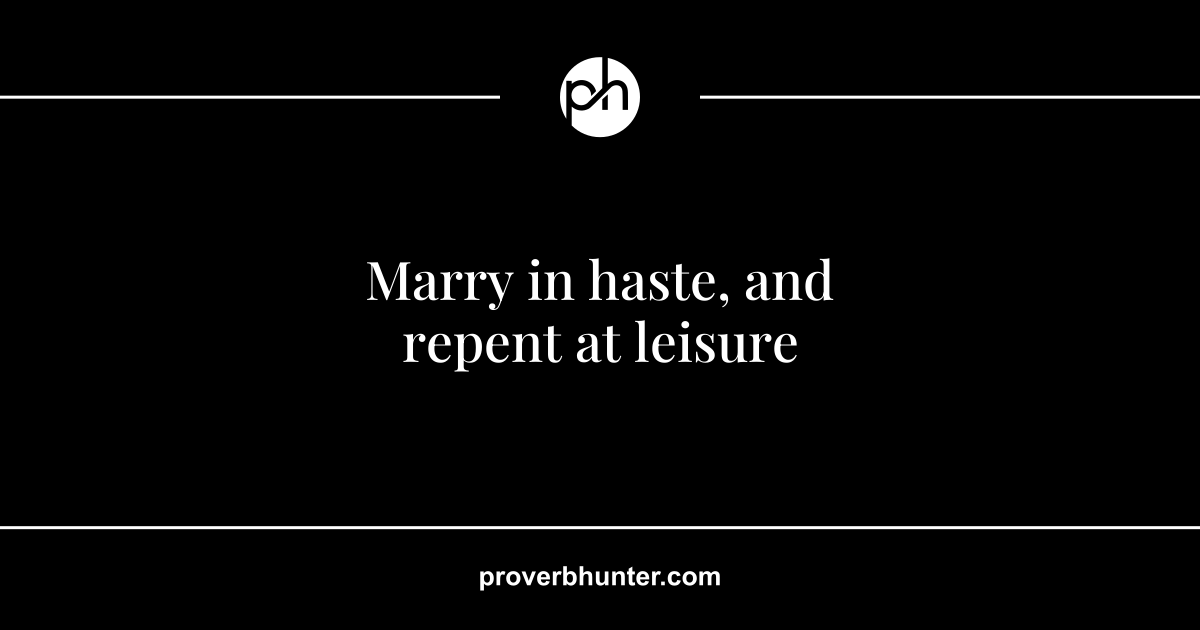 Marry In Haste, Repent At Leisure Vector De | Adobe